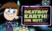 The Fairly OddParents: Destroy Earth(Or Not) | NuMuKi