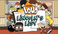 The Loud House: Lincoln's List | NuMuKi