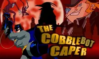 Batman: The Cobblebot Caper | NuMuKi