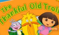Dora the Explorer: The Thankful Old Troll | NuMuKi