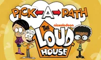 The Loud House: Pick a Path | NuMuKi