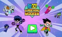 Teen Titans Go!: Super Hero Maker | NuMuKi