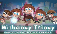 Wishology Trilogy - Chapter 3: The Return of the Chosen One | NuMuKi